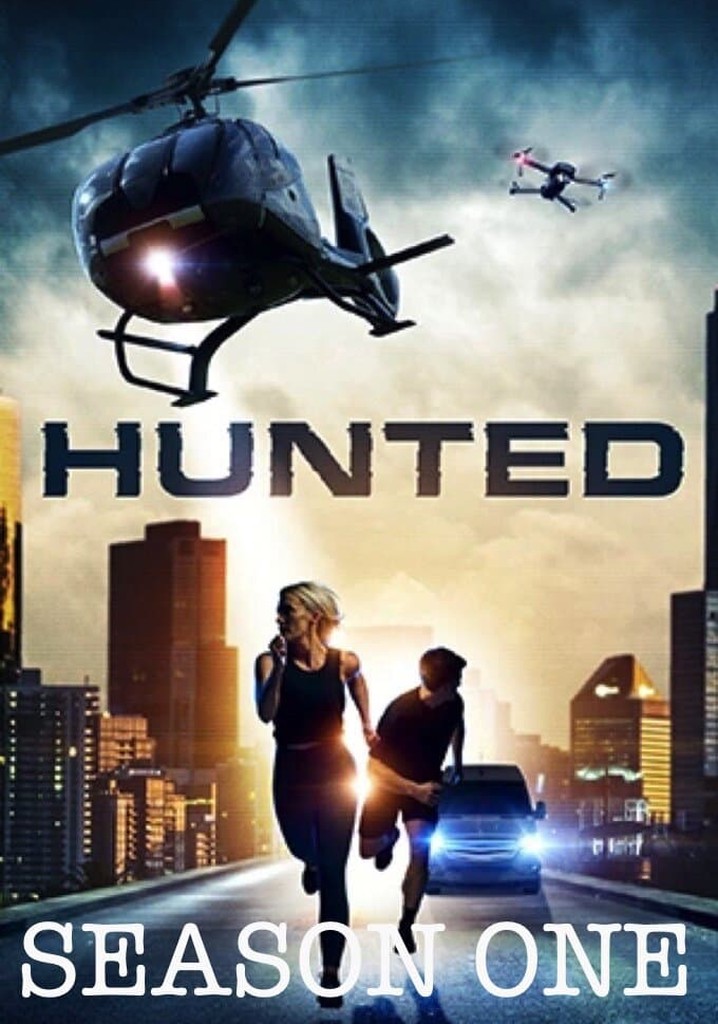 Hunted Season 1 watch full episodes streaming online